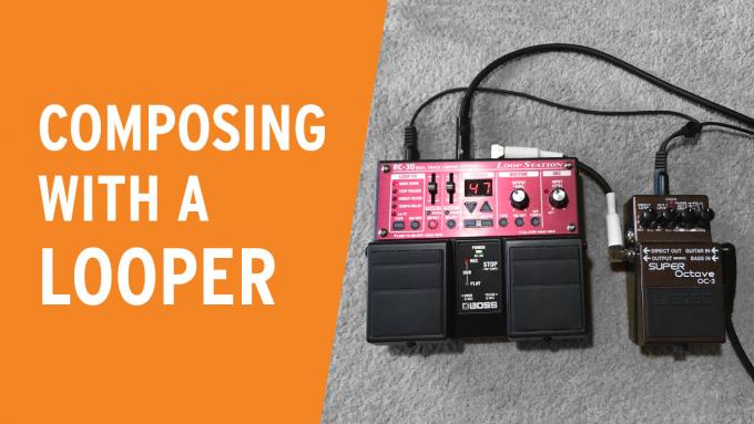 Composing with a looper pedal