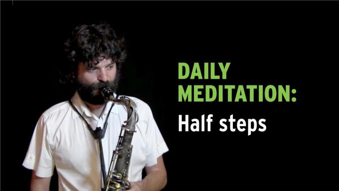 IFR Exercise 1 Daily Meditation with half steps on tenor sax