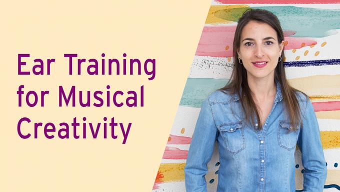 Ear Training for Musical Creativity