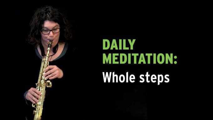 IFR Exercise 1 Daily Meditation with whole steps for soprano sax