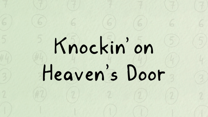 Knockin' on Heaven's Door